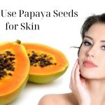 Unlocking Beauty Secrets: How to Use Papaya Seeds for Skin